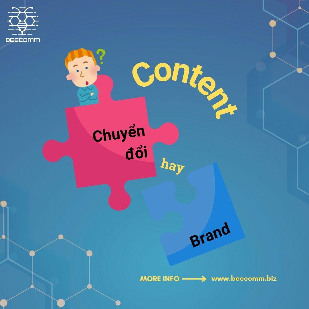 Content brand hay content chuyển đổi